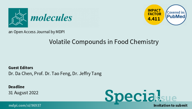 Molecules_MDPI's tweet photo. 📢New Special Issue Open for Submissions: "Volatile Compounds in Food Chemistry" warmly welcoming new submissions.
✏️Guest edited by Dr. Da Chen, Prof. Dr. Tao Feng, Dr. Jeffry Tang
👉For more details: https://t.co/a3RRvebMxg
#volatilecompound #flavor #foodprocessing #LC–MS/MS https://t.co/QG9VaP6YvT