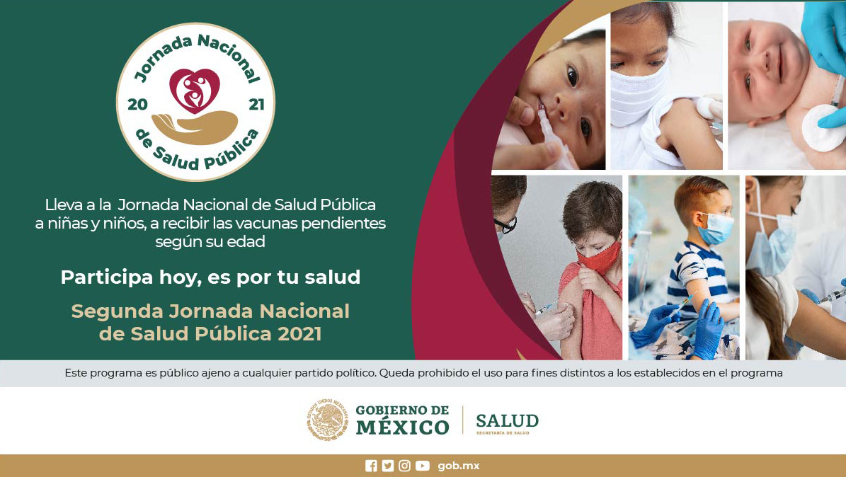 SSalud_mx's tweet photo. Jornada Nacional de Salud Pública 2021

✅ Asiste del 3 al 16 de noviembre
✅ Lleva a #Niñas y #Niños a la #JNSP2021 para que reciban sus #Vacunas pendientes

¡Participa, es por tu salud! ➡️ https://t.co/V3fexSsp8F

#HablemosDeSalud https://t.co/Ku1Xvom3Vp