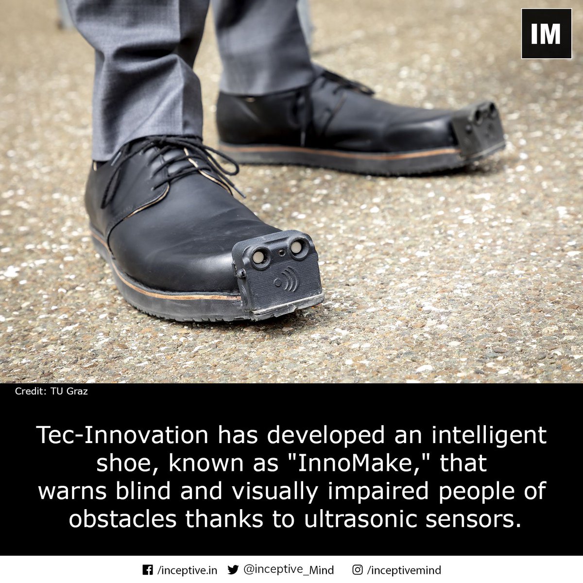 Inceptive_Mind's tweet photo. InnoMake smart shoe warns blind and visually impaired people of obstacles.
#innomake #smartshoes #tecinnovation #ultrasonicsensor #newinvention #innovation #inceptivemind https://t.co/pdxmpI5Os1