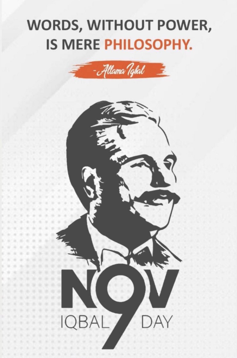 NOMI__6t's tweet photo. "Words, without power is mere philosophy".

-Allama Iqbal💐
9November,1877
#IqbalDay2021 https://t.co/DlC3EINLE8