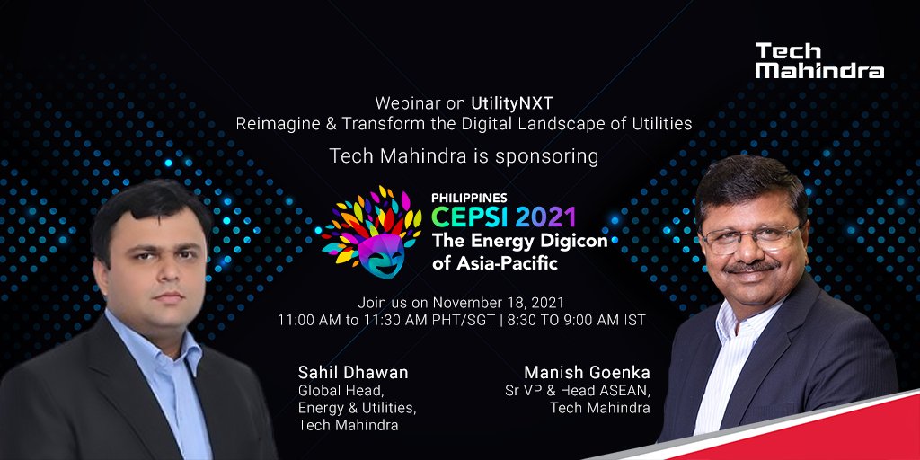 tech_mahindra's tweet photo. Join our leaders, @goenkamanish, Sr VP &amp; Head ASEAN, Tech Mahindra &amp; Sahil Dhawan, Global Head, Energy &amp; Utilities, @tech_mahindra at @CEPSI2021PH - Biggest Biennial Energy Digicon of Asia-Pacific!

Join us here: https://t.co/DLM7hx9nZ7  

#CEPSI2021 #UtilityNXT #NXTNOW #AESIEAP https://t.co/q6Oq982z8L
