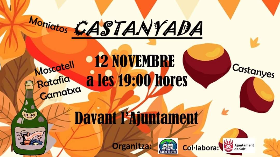 BarriCentreSalt's tweet photo. Castanyada popular aquest divendres dia 12 de novembre a les 19:00 davant de l'ajuntament ! No hi falteu !! @ViladeSalt @RdioSalt @TotSalt https://t.co/ABUQ3ff37J