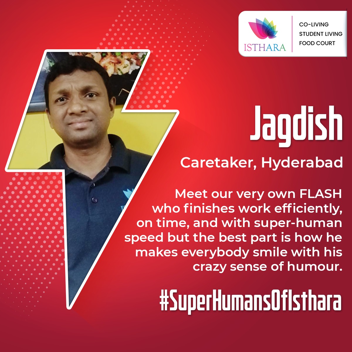 To the team that goes above and beyond!

#SuperHumansOfIsthara #IstharaColiving #Isthara #LifeAtIsthara #Coliving #IstharaLife #ColivingIndia #ColivingSpaces #PgsInIndia #PgsInHyderabad #PgsInBangalore #PgsInDelhi #PgsInChennai #ColivingSpacesHyd #AffordablePgs #StudentLiving