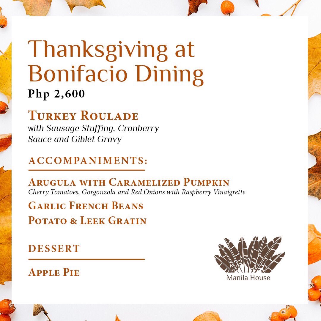 Thanksgiving Day is coming! Order your Thanksgiving turkey with all the trimmings, to enjoy at the Club or at home on takeaway. Available from November 25 to 28, 2021.
For reservations and takeaway orders, please text +63 917 816 3685 or email reservations@manilahouseinc.com