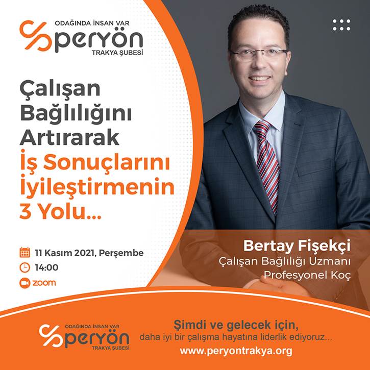 Partnerimiz Bertay Fişekçi Peryön Trakya Şubesinin organizasyonunda Çalışan Bağlılığı üzerine bir webinarda konuşmacı olacak.🤩
⚡️ İş Sonuçlarını İyileştirmenin 3 Yolunu Bertay Fişekçi'den dinlemek için; bertay@fisekci.com mail atabilirsiniz.

#çalışanbağlılığı #etkinlik
