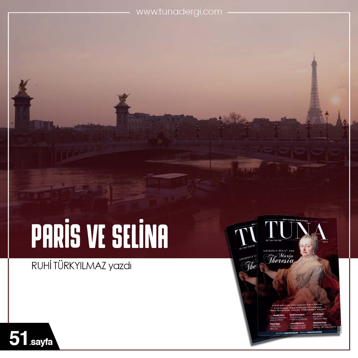 PARİS VE SELİNA tunadergi.com/paris-ve-selin…