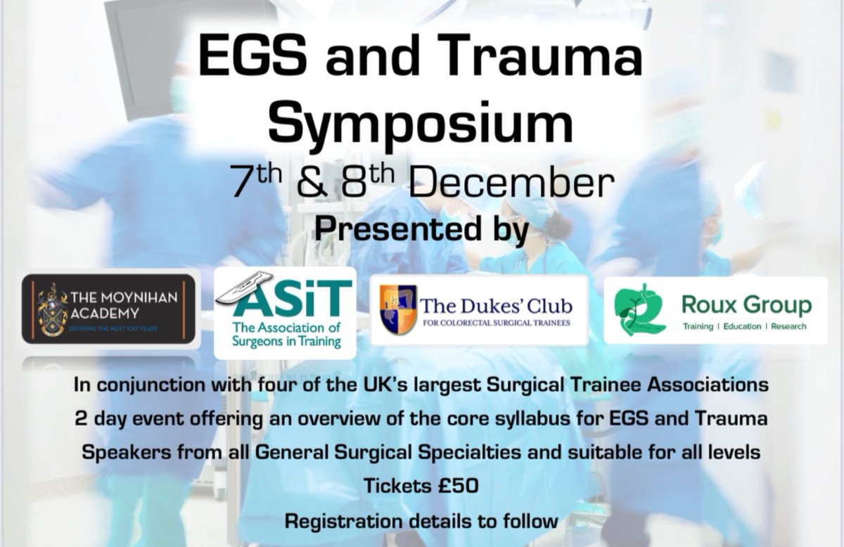 Emily Britton (@emilyjbritton) on Twitter photo Check out this Emergency General Surgery and Trauma Symposium on 7-8th December for an overview of the UK HST core syllabus.
moynihanacademy.org.uk/egs-and-trauma…
<a href="/roux_group/">The Roux Group</a> <a href="/Dukes_Club/">The Dukes' Club</a> <a href="/ASiTofficial/">ASiT</a> <a href="/swhst_network/">SWHST</a> #SoMe4Surgery #EGS Check out this Emergency General Surgery and Trauma Symposium on 7-8th December for an overview of the UK HST core syllabus.
moynihanacademy.org.uk/egs-and-trauma…
<a href="/roux_group/">The Roux Group</a> <a href="/Dukes_Club/">The Dukes' Club</a> <a href="/ASiTofficial/">ASiT</a> <a href="/swhst_network/">SWHST</a> #SoMe4Surgery #EGS