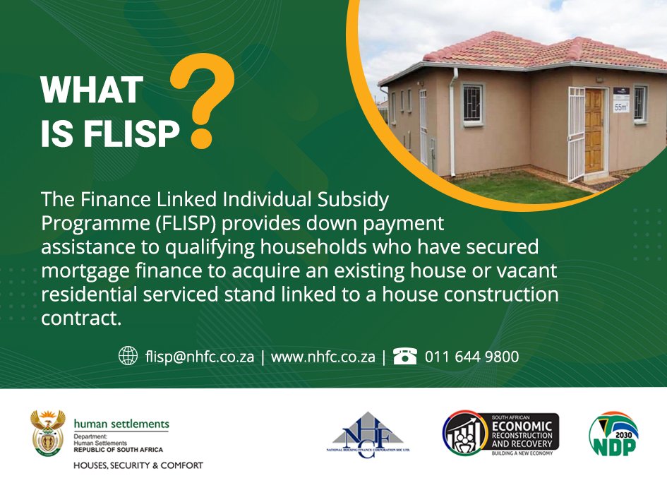 GovernmentZA's tweet image. DYK? You can become a first-time homeowner through the Finance Linked Individual Subsidy Programme (#FLISP) if you earn between 3 501 and 22 000 per month. This programme is facilitated by the National Housing Finance Corporation (
@NHFC_SOC
), a @The_DHS Finance Institution.