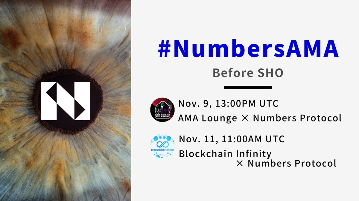 numbersprotocol's tweet photo. #NumbersAMA Scheduled before SHO!
@amalounge x Numbers
⏰Nov. 9, 13:00PM UTC
@BlockchainInfi2 x Numbers
⏰Nov. 11, 11:00AM UTC
Know more before our SHO day! https://t.co/HiSosV6N0B