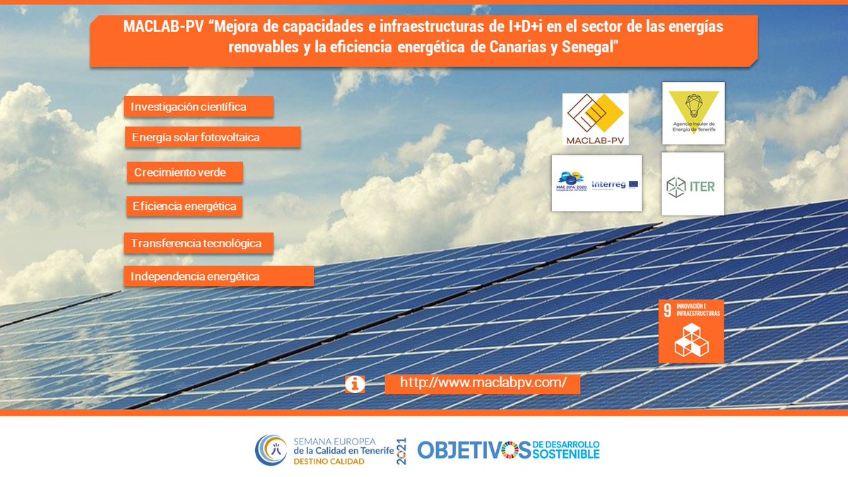 CalidadTenerife's tweet photo. 🟧 #PanelODS: MACLAB-PV. Mejora de capacidades e infraestructuras de I+D+i en el sector de las energías renovables y la eficiencia energética de Canarias y Senegal.
✅ #ODS 9
➡ @AgEnergiaTF @ITERtenerife @INTERREGMAC
#SEC2021
🔗 https://t.co/7GrIjWUwug https://t.co/nIHz3sNfYi