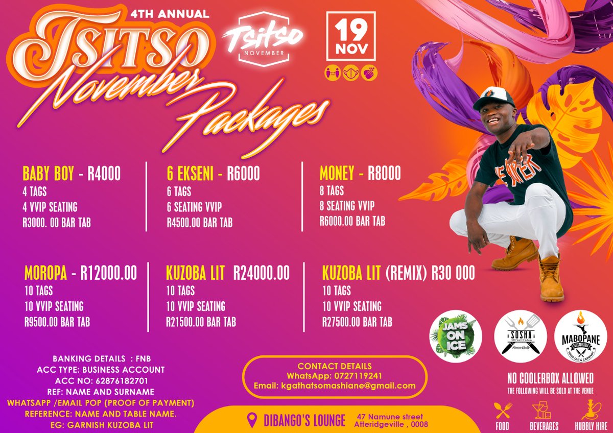 TsitsoMan's tweet photo. Table Bookings For TsitsoNovember
Reservations Are Available Via Table Bookings 📌 For VVIP
Bookings/Enquiries 
📲 0727119241
#TsitsoNovemberReturnsHome https://t.co/i9rqRBqAWE