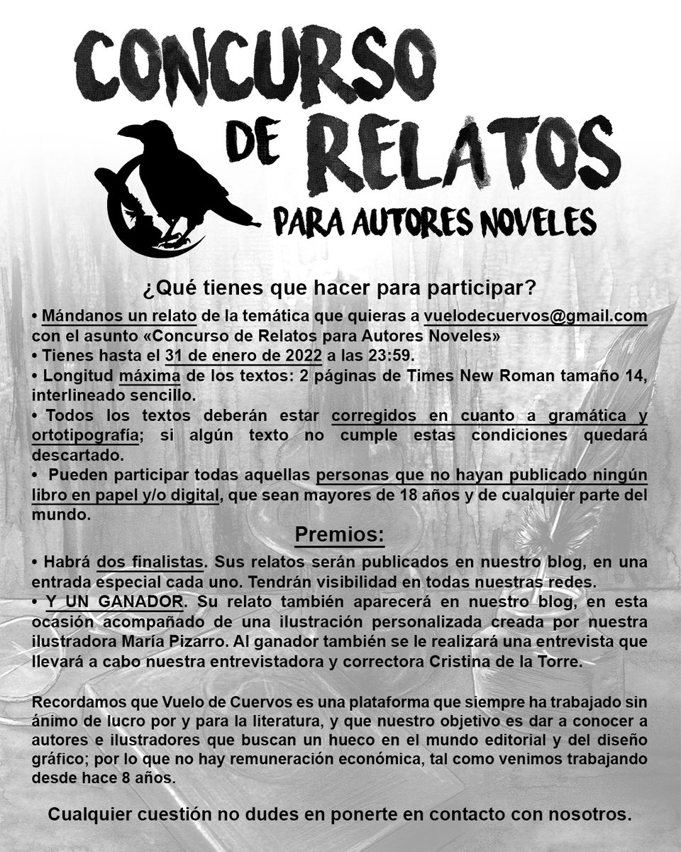 VCuervos's tweet photo. ¡Concurso de Relatos para Autores Noveles!
Lanzamos esta convocatoria para todos aquellos autores que no han publicado nunca en papel y/o digital, para que tengan una oportunidad de darse a conocer a través de nosotros.

Si os gusta escribir, esta es vuestra oportunidad. https://t.co/4febPeuK9m