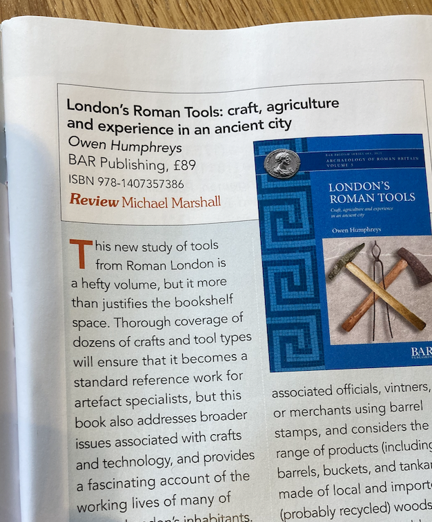 BAR_Publishing's tweet image. Nice review in @CurrentArchaeo this month for @Roman_Tools Dr Owen Humphrey's popular book 'London’s Roman Tools' bit.ly/3sIZ4BG
Summed up: "well-researched &amp;amp; extensively illustrated... will appeal to anyone interested in... Roman crafts and working lives"
@TheRomanSoc