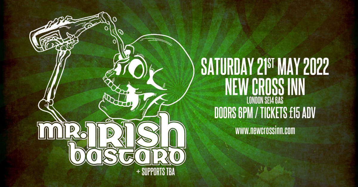 Having already anchored in 18 countries, in 2022 folk-punkers @MrIrishBastard will play London for the very first time! 🍀⚓️ Saturday 21st May 2022 + supports to be announced Tickets available from newcrossinn.com @MidnightMango