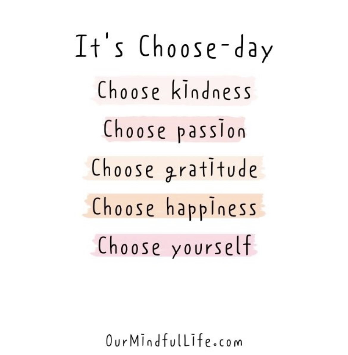 Tuesday is “Choose-day!” Let’s all choose to have a terrific day!