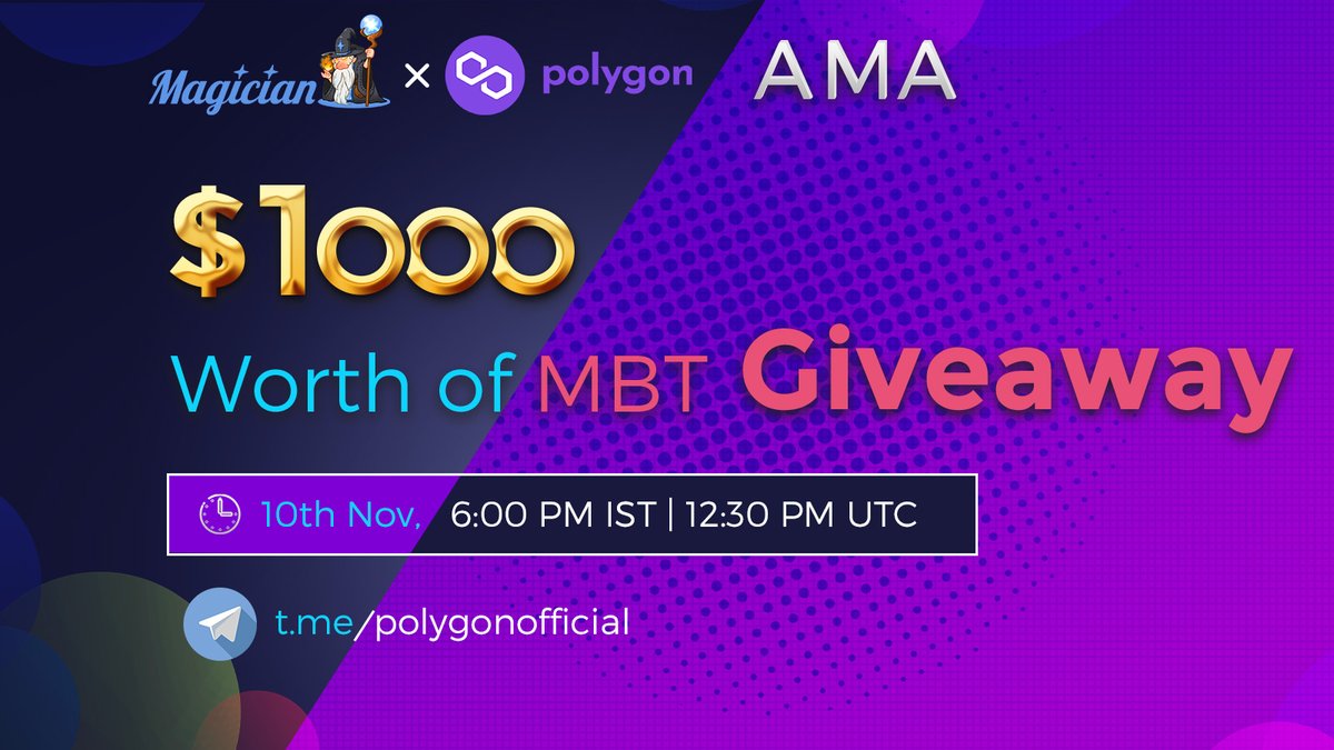 To celebrate the AMA with <a href="/0xPolygon/">Polygon</a>, Magician is hosting a giveaway of $1,000 worth of $MBT! 

🧙🏻‍♂️ Follow <a href="/MBTMetaverse/">Magician</a>
🔮 Enter: bit.ly/3bWURUK

200 winners will share the prize.

Welcome to the magic world! 🥳

#Polygon