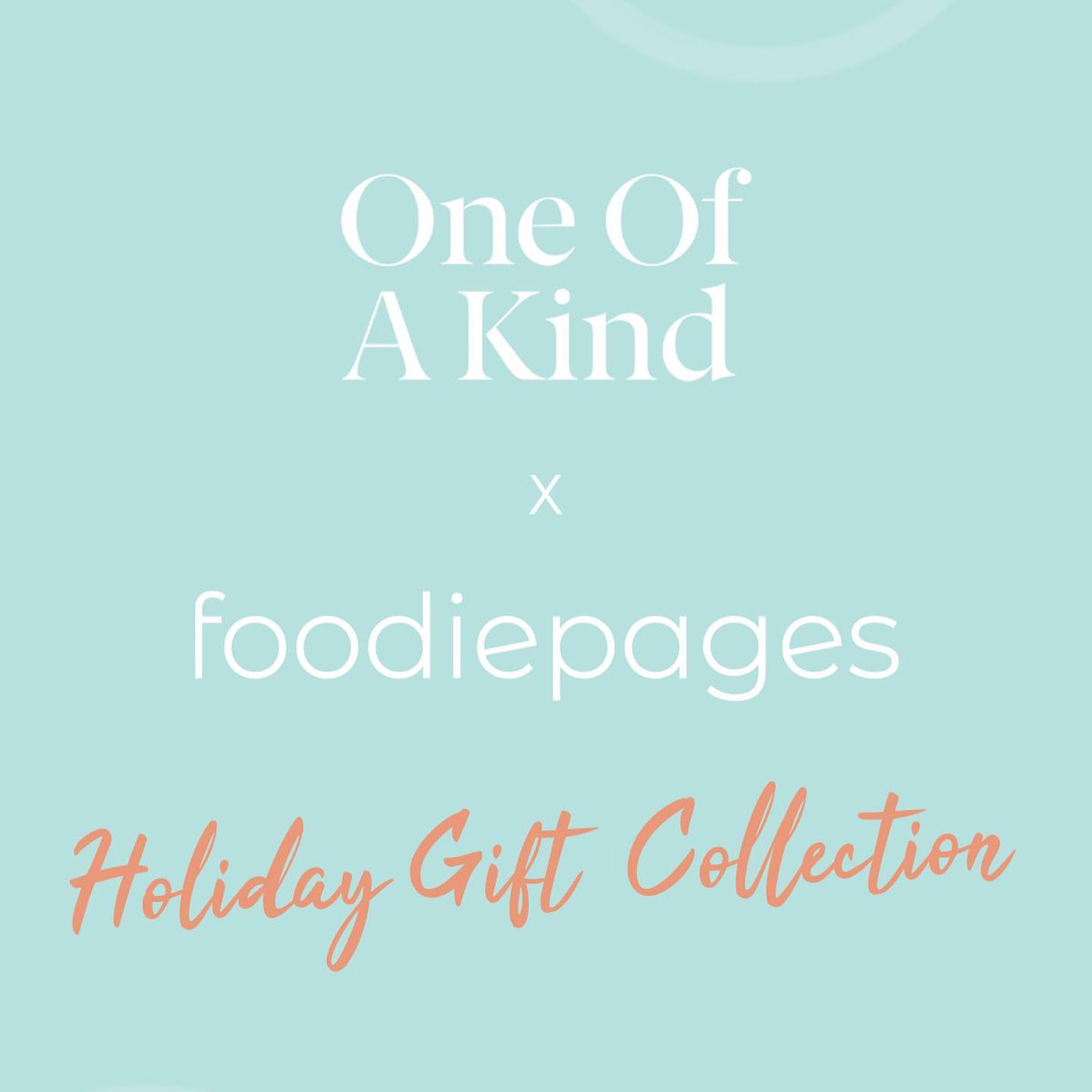 OOAK x foodiepages holiday gift collection has launched! - mailchi.mp/foodiepages/oo…