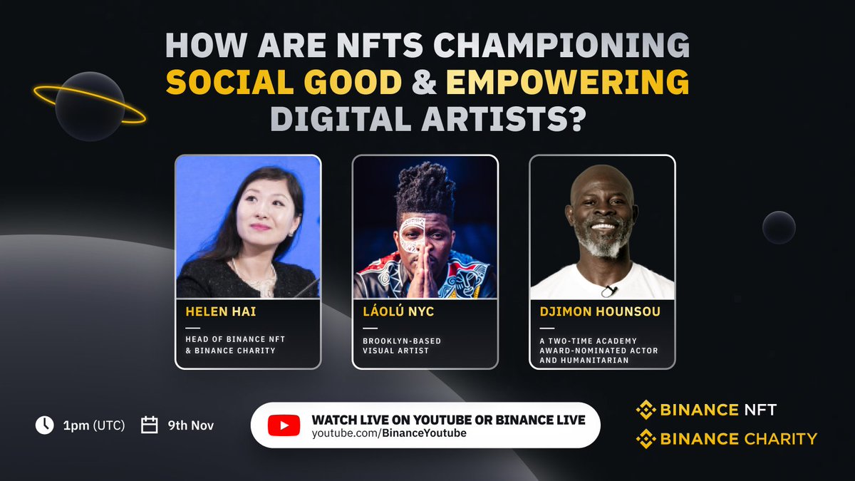 Binance (@binance) on Twitter photo Going live now: NFT Art for Good
Featuring:
🔸<a href="/HelenHaiyu/">Helen Hai</a>, Head of <a href="/TheBinanceNFT/">Binance NFT</a> & <a href="/BinanceBCF/">Binance Charity</a>
🔸Academy Award-nominated actor <a href="/djimonhounsou/">Djimon Hounsou</a>
🔸Visual artist <a href="/LaoluNYC/">laolunyc</a>
Watch➡️ youtube.com/watch?v=1-D9HZ… Going live now: NFT Art for Good
Featuring:
🔸<a href="/HelenHaiyu/">Helen Hai</a>, Head of <a href="/TheBinanceNFT/">Binance NFT</a> & <a href="/BinanceBCF/">Binance Charity</a>
🔸Academy Award-nominated actor <a href="/djimonhounsou/">Djimon Hounsou</a>
🔸Visual artist <a href="/LaoluNYC/">laolunyc</a>
Watch➡️ youtube.com/watch?v=1-D9HZ…