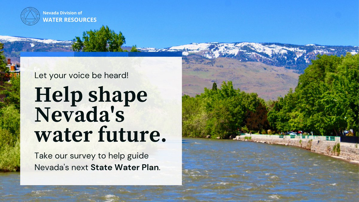 Let your voice be heard📣By taking our survey, ALL Nevadans have the opportunity to share their input &amp; shape the next State Water Plan. From drought to floods to climate change - you can be part of the solution to create a sustainable water future for NV👉bit.ly/303UbdC