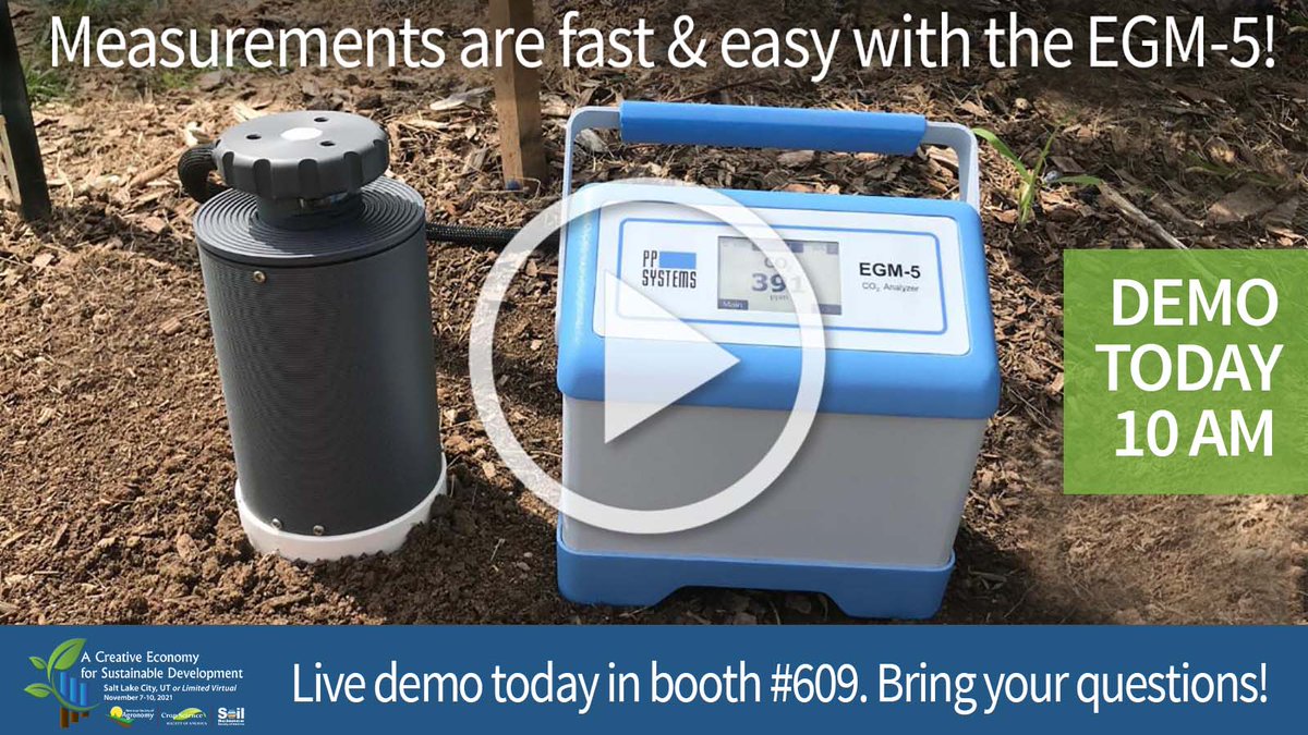 pp_systems's tweet photo. STARTING SOON! If you're interested in a highly accurate & versatile portable CO2 gas analyzer, stop by booth #609 @ 10AM TODAY for a live demo of the EGM-5 & accessories for survey measurements & so much more. @ASA_CSSA_SSSA #SoilResp #NetCanopyCO2Flux #ACSmtg @WomenInSoilEco https://t.co/Y8yxoVNAOt