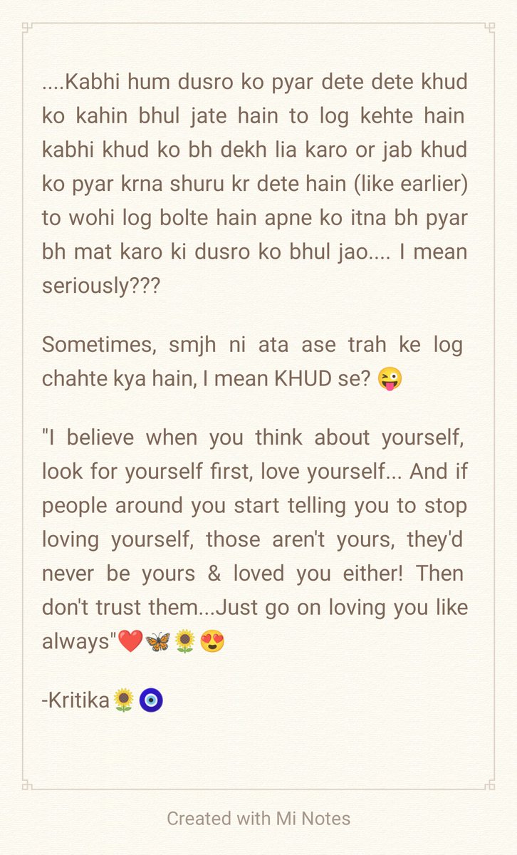 engineerkritika's tweet photo. Being with yourself is best like ever 🌻🦋❤
#MotivationalQuotes 
#inspired #believeinyourself 
#LifeIsBeautiful 
#havefaithinyou
#wordsiwrite 🧿🌻❤

Mile ho kabhi ase logo se???? https://t.co/SOkOV5fFbN