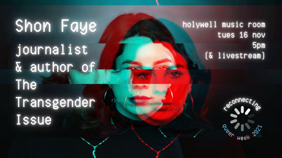 🏳️‍🌈QUEER WEEK talk: Shon Faye 🏳️‍🌈
tue 16 nov, 5pm

Join us (in person or online) to hear Shon Faye discuss her experience as a prominent trans writer in the UK and her new bestselling book, the Transgender Issue.

free tix: fixr.co/event/439716095
more info: fb.me/e/1U7cDyQI0