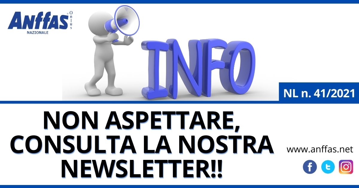 🗣 Informati con #Anffas Nazionale: consulta la #newsletter❗️

✉️ Per riceverla è semplicissimo 👉 compila il form sul sito o invia una mail (anche vuota) con "Iscrivimi alla newsletter di Anffas" a: comunicazione@anffas.net.

🖱 Per consultare la nl ➡️ anffas.net/ML/newsletter.…