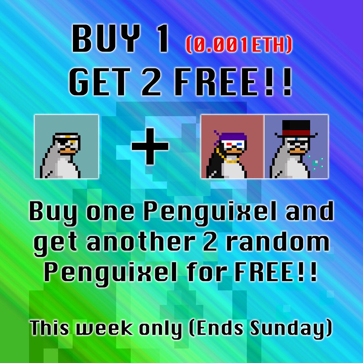 penguixel's tweet photo. 🐧 3 for the price of ONE!
ENDS THIS SUNDAY!

https://t.co/pw2T9cpe6V

BUY 1, GET 2 MORE for FREE!

PROMO price 0.001 ETH, NO GAS FEES

Each #nft has been manually created with unique traits and different rarity levels

#nftart #nftartist #nftcommunity #nftvideo #NFTdrop https://t.co/YVOEpqJkvn