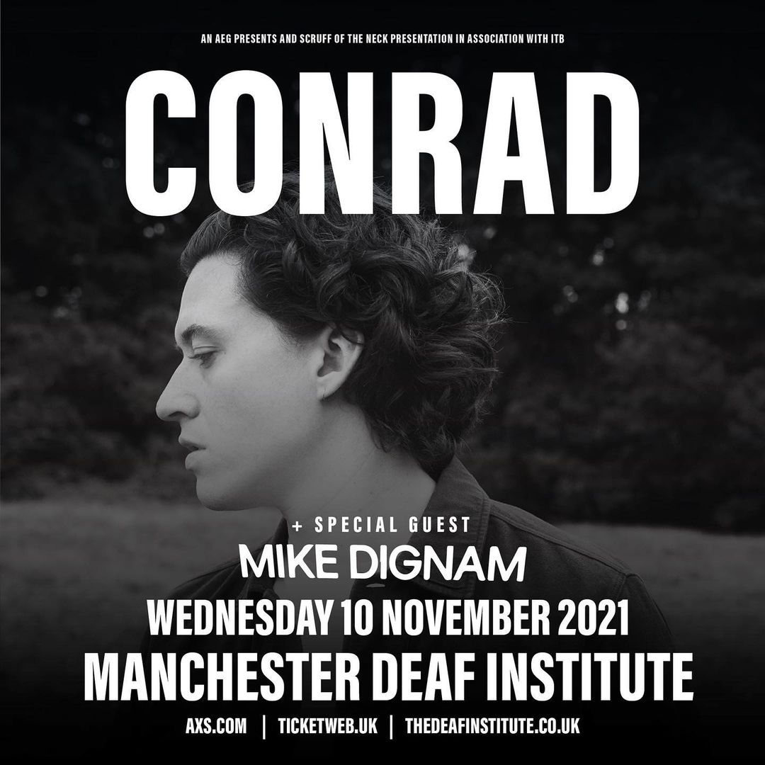 🚨 TOMORROW 🚨

<a href="/Conradsounds/">Conrad.</a> plays <a href="/DeafInstitute/">The Deaf Institute</a> Manchester, with support from <a href="/mikedignammusic/">Mike Dignam</a> 

Final tickets added to the link below:

🎫  - fatso.ma/Vdzf