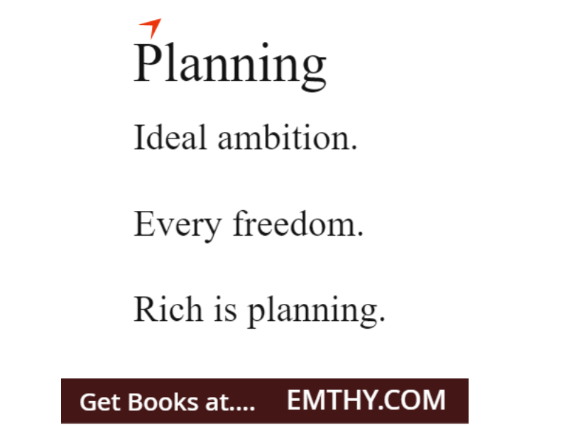 Planning
---------------------------------
Ideal ambition.
Every freedom.
Rich is planning.

emthy.com

#philosophy #psychology #fiction #literature #quote #books #emthy #Reading #read