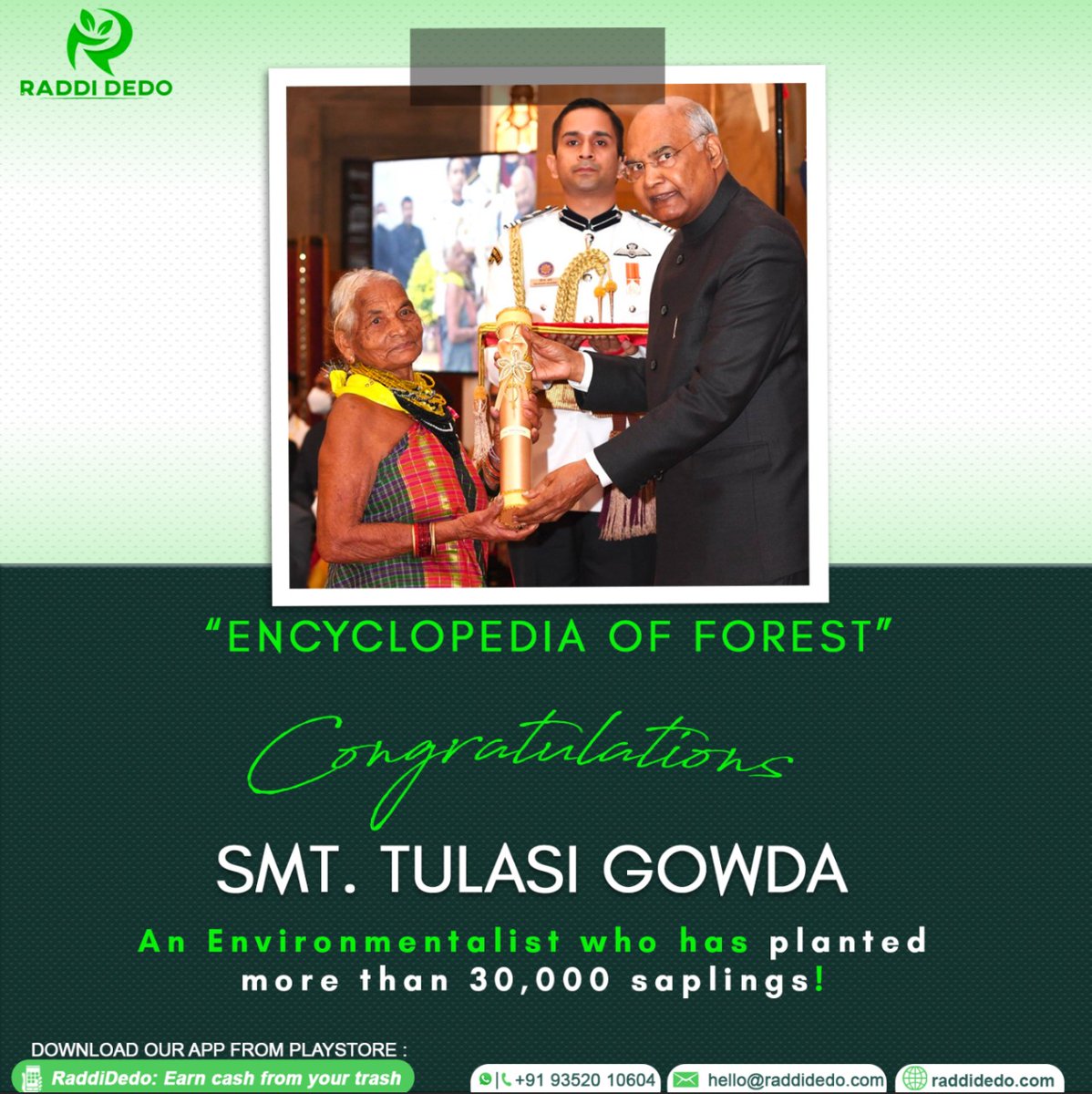 RaddiDedo's tweet photo. Shrimati Tulsi Gowda ji Getting The Padma Shri Award from President Shri Ramnath Kovind 🏆
Huge respect from Team RADDIDEDO
#TulsiGowda #PadmaAwards2021 #PadmaShree https://t.co/pNmXOXJsZ4