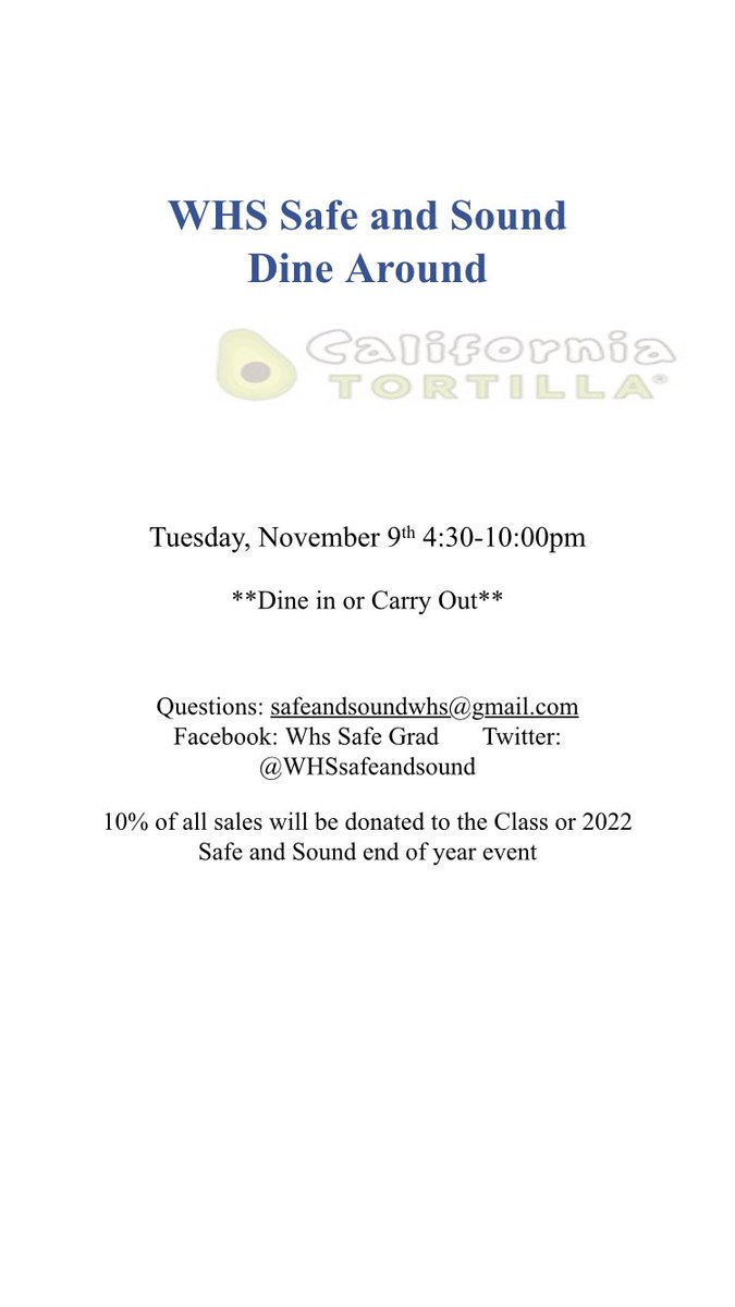 WHSsafeandsound's tweet photo. It’s Taco Tuesday y’all!  Get your fill at California Tortilla today 4:30-10pm and support WHS Safe and Sound Class of 2022!  Dinner made easy! https://t.co/q6NFESbUEs