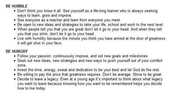 Want to know a key to success? Be HUMBLE and HUNGRY.