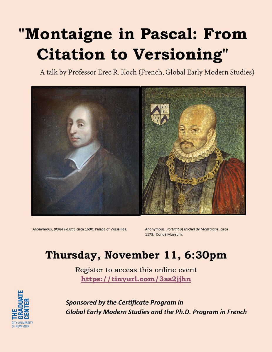 CUNYRenaissance's tweet photo. This Thursday 11/11, join us for “Montaigne in Pascal: From Citation to Versioning"

RSVP at  https://t.co/ga5VctcQYt https://t.co/WJpTkRiDKo