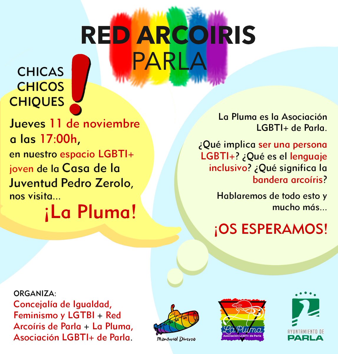 AytoParla's tweet photo. El espacio joven LGTBI+ 🌈 de @Juventud_Parla  la Pedro Zerolo #Parla recibe el jueves a la asociación recién creada @laplumaparla. ℹ️ El encuentro es a las 17:00 horas. Se hablará de qué implica ser una personas LGTBI+, lenguaje inclusivo o el significado de la bandera arcoíris. https://t.co/7Z67F5Sux3