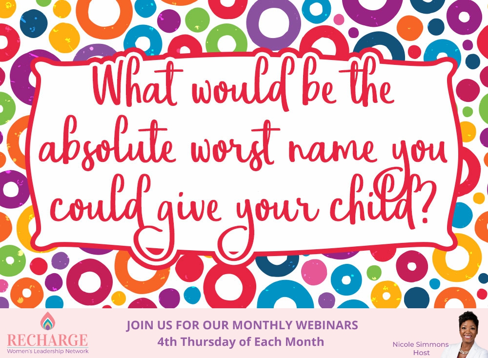 Bonus points if your last name makes it 10 times funnier!