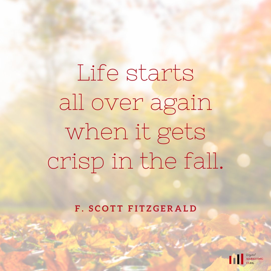 marketingLSEG's tweet photo. Life starts all over again when it gets crisp in the fall. F. Scott Fitzgerald #fallfeals #loveautumn https://t.co/6PXRtG2HFw