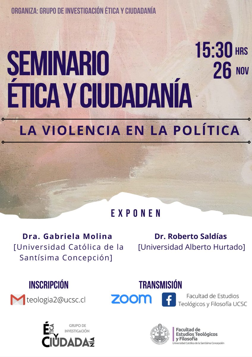 🔊¡IMPERDIBLE! Te invitamos a participar del Seminario Ética y Ciudadanía: La violencia en la Política. 🙌
Inscríbete al mail: teologia2@ucsc.cl