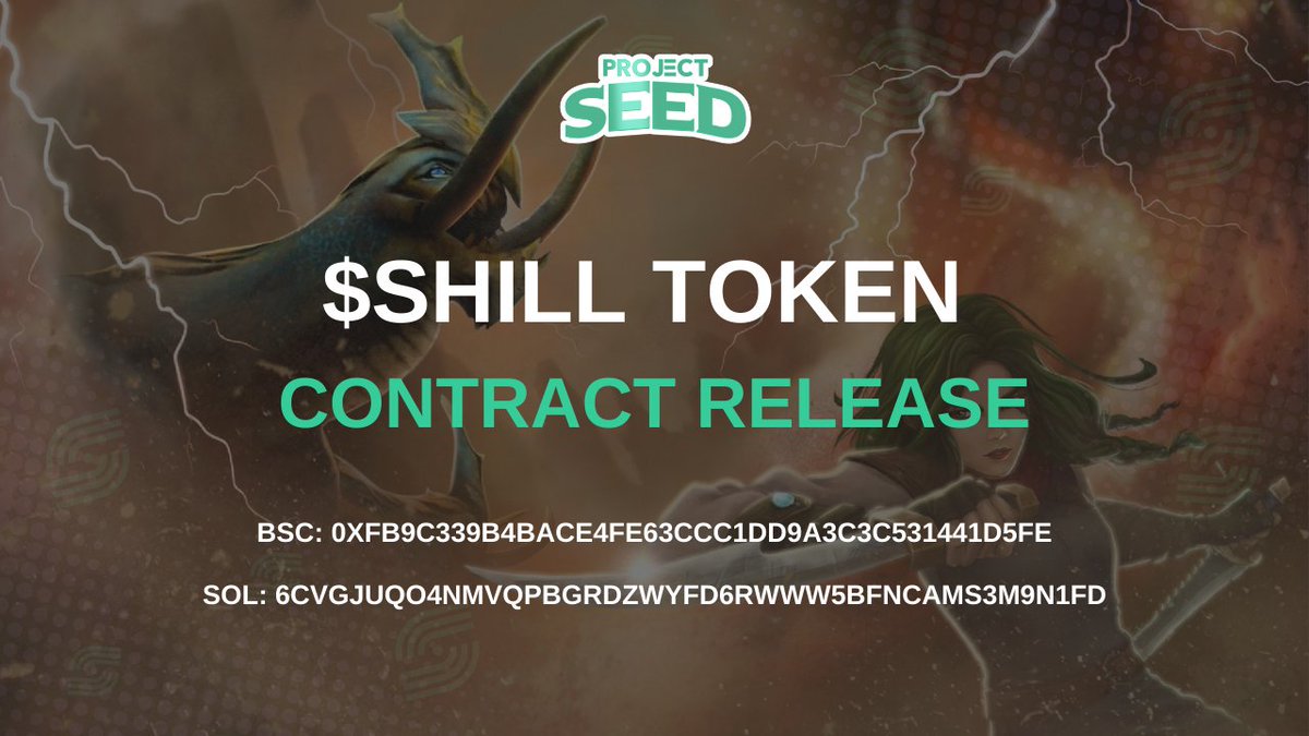 ProjectSeedGame's tweet photo. 📢 $SHILL TOKEN CONTRACT ADDRESS

✅ BSC: 0xfb9C339b4BacE4Fe63ccc1dd9a3c3C531441D5fE

✅ SOL: 6cVgJUqo4nmvQpbgrDZwyfd6RwWw5bfnCamS3M9N1fd

#ProjectSEED #BSC #Solana #Metaverse https://t.co/FUeF121qiz
