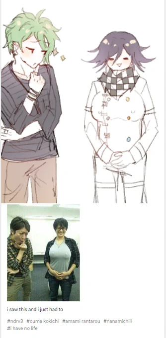 I went to check my tumblr account cuz that's where I dump my old danganronpa art and I realized I'm just an ouma shitposter 