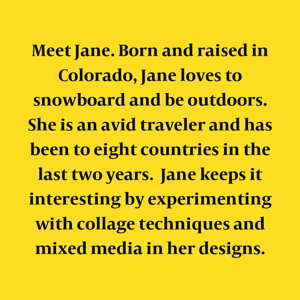 AdjyCo's tweet photo. Meet Jane. She is an avid traveler and has been to eight countries in the last two years. Jane keeps it interesting by experimenting with collage techniques and mixed media in her designs. #denveragency #branding #coffeeislife #seniordesigner https://t.co/3I6asas7tr