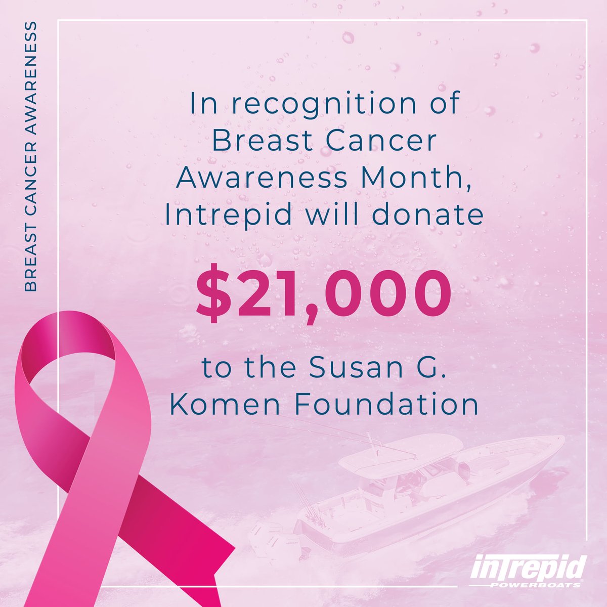 #IntrepidPowerboats was honored to help raise awareness of #BreastCancer last month. Thanks to #IntrepidNation, we’ll be supporting the cause with a donation of $21,000 to the <a href="/SusanGKomen/">Susan G. Komen</a> Foundation! 

#IntrepidBoats #FLIBS2021 <a href="/flibsofficial/">FLIBS</a>