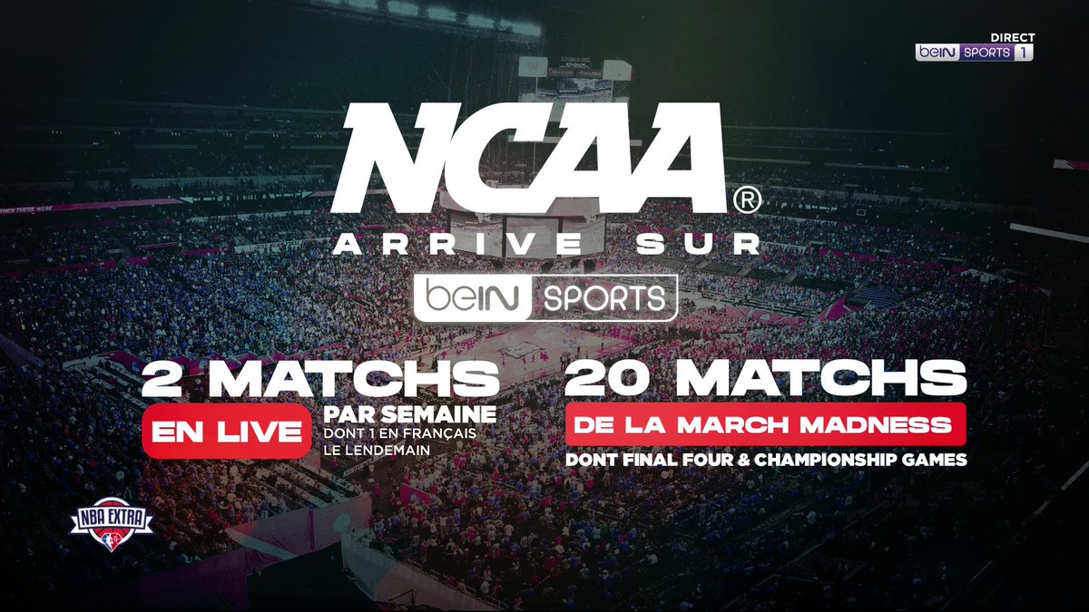 NBAextra's tweet photo. 📺🏀 La #NCAA débarque sur @beinsports_FR ! 👍 https://t.co/TCrvuUsvmG