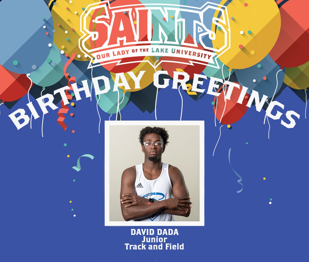 OLLUSaints's tweet photo. #SaintsBirthdayGreetings: We wish #OLLUTF's David Dada a blessed birthday. https://t.co/4QEVKcyIDF