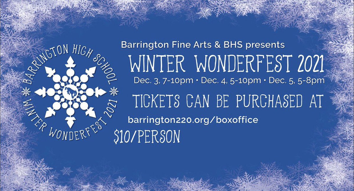 barringtonfab's tweet photo. The Barrington High School Fine Arts Department is proud to present the 2nd Annual Winter Wonderfest! Tickets for this district-wide event are now on sale. Read more in our Nov. e-newsletter: https://t.co/Cy0j8GucOg 
We hope to see you there, supporting fine arts students! ❄️☃️ https://t.co/N15Clv782k