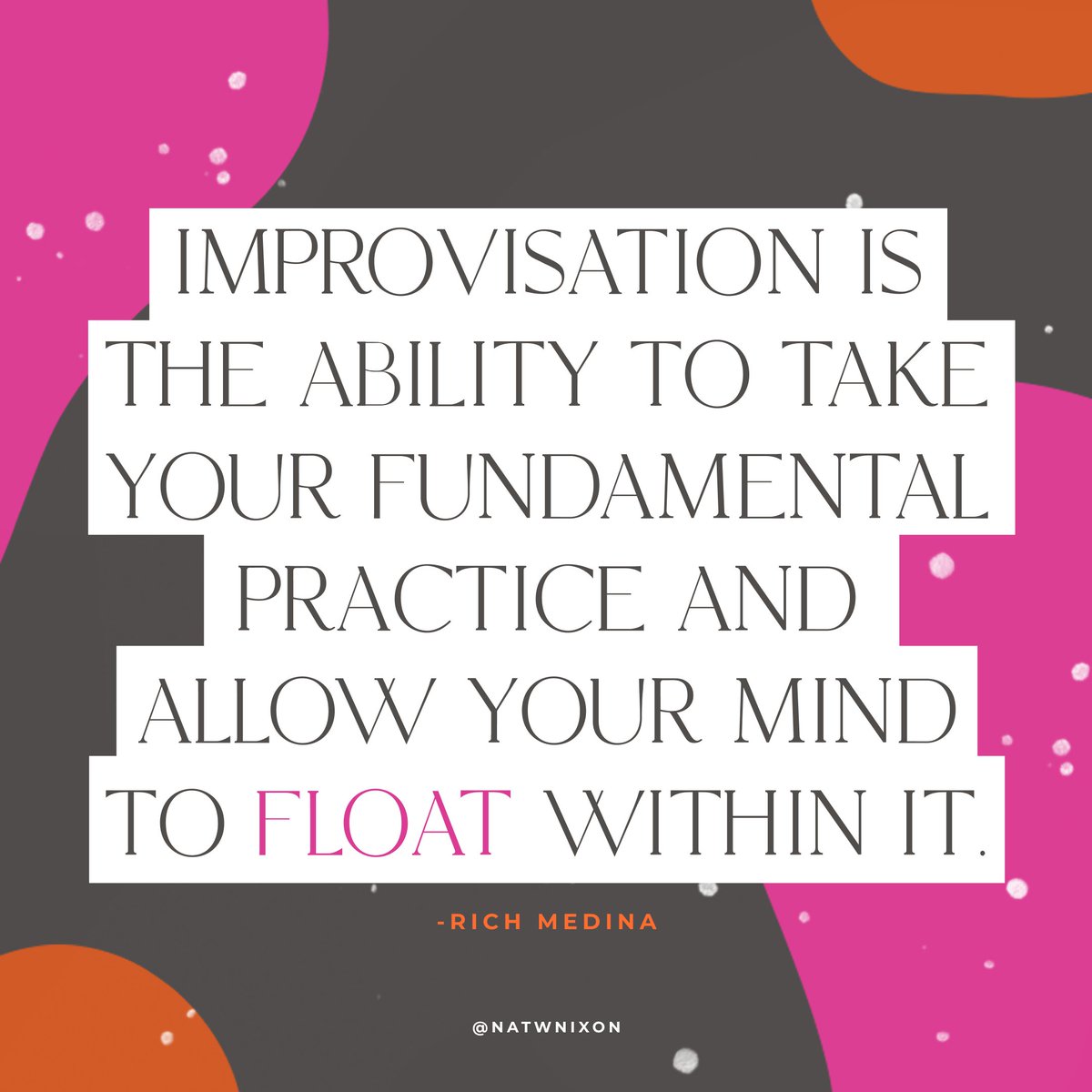 natwnixon's tweet photo. Improvisation is the ability to take your fundamental practice and allow your mind to float within it.
#WonderRigorLab #WonderRigor #Wonder #Rigor #curiosity #personaldevelopment #lifelonglearning #creativecareer #creativework #creativeprogram #improvisation #improvatwork https://t.co/HFyfZuzjjM