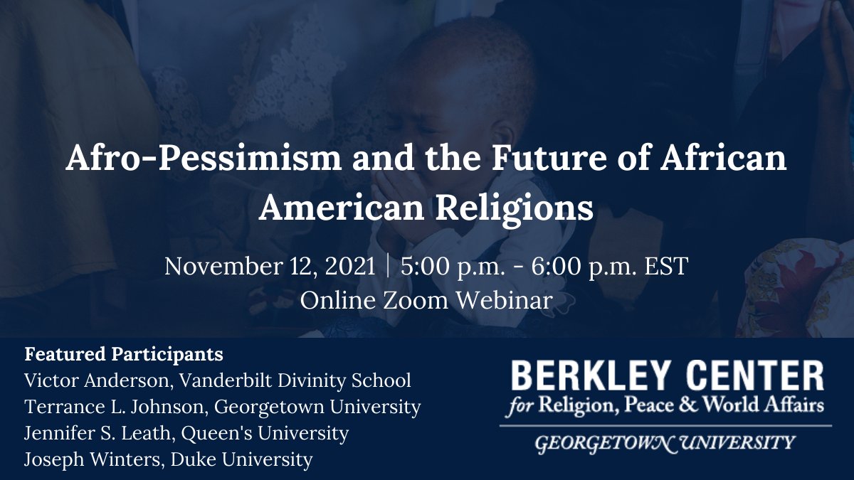 On November 12, @JenniferSLeath, Victor Anderson, Terrence L. Johnson, and Joseph Winters will come together to discuss “Afro-Pessimism and the Future of African American Religions.” RVSP on our website: ow.ly/xYWH50GIT5Q