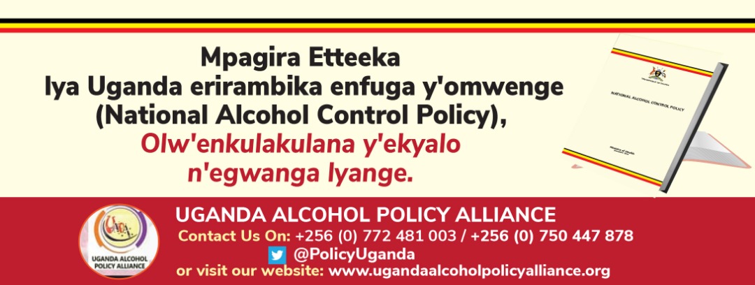 To re-emphasize (this time around, in Luganda);

#AlcoholControl #AlcoholControlPolicy #Uganda #UgandaNationalAlcoholControlPolicy