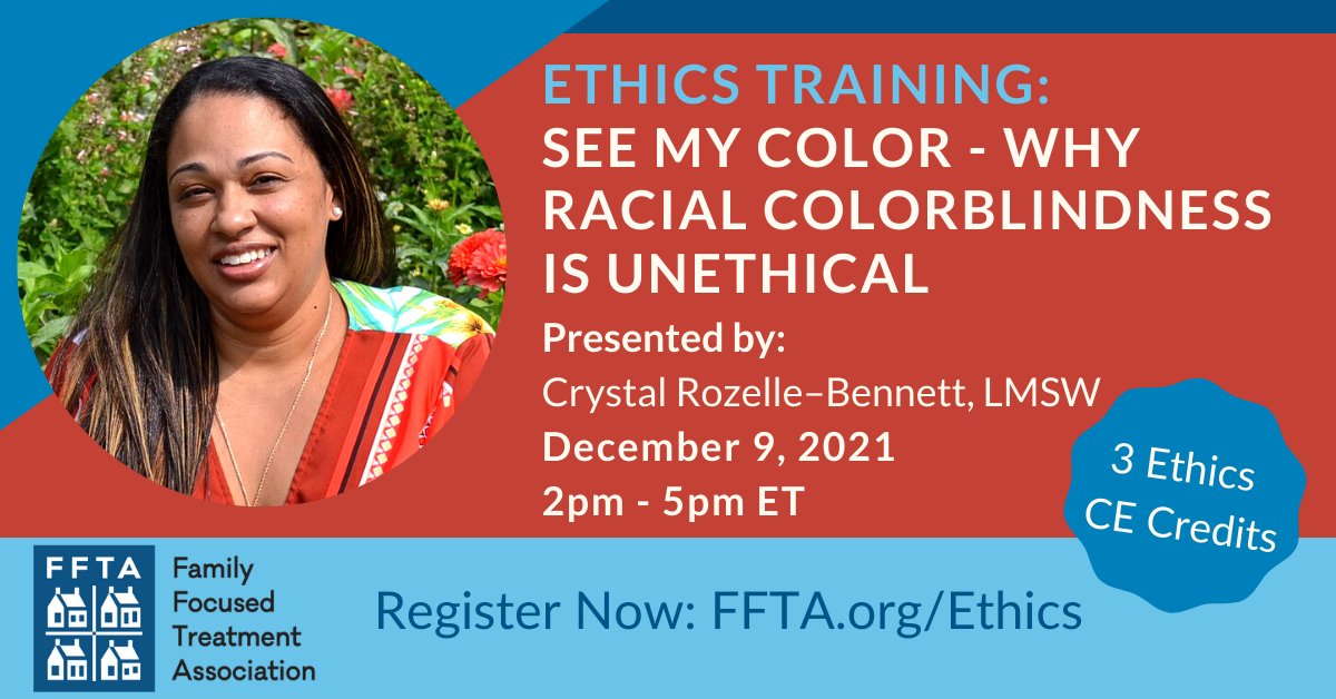 FFTATFC's tweet photo. Join #FFTATFC for a Special Presentation: Ethics Training: See My Color - Why Racial Colorblindness is Unethical ➡️for more information and to register ⬇️
https://t.co/SFFJHL7Ill https://t.co/lRoYhPVb8M