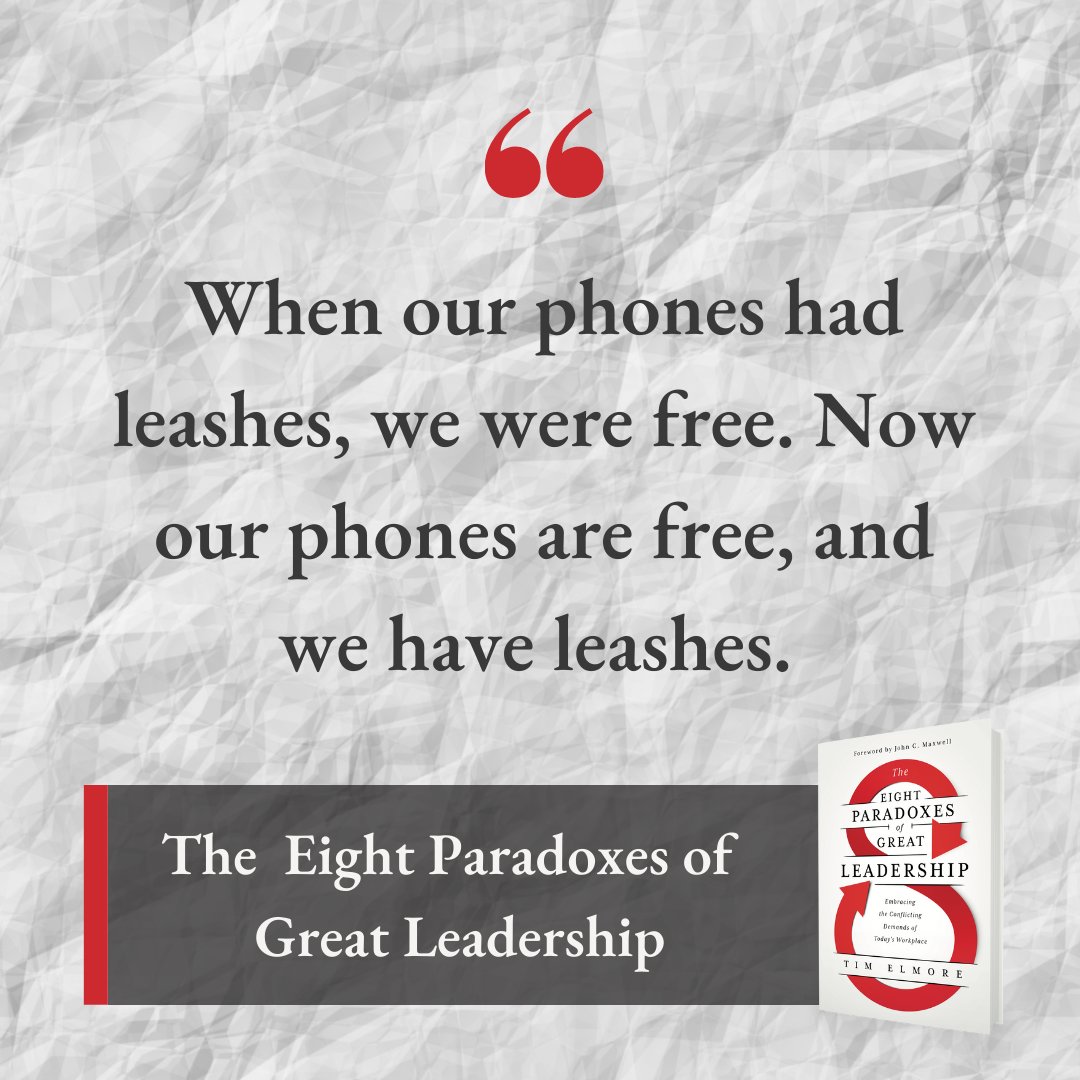TimElmore's tweet photo. When our phones had leashes, we were free. Now our phones are free, and we have leashes.

#eightparadoxesofgreatleadership #leadershipquotes #leadership https://t.co/wzWQskZDk5